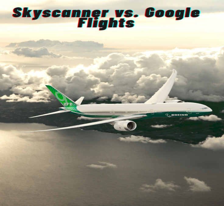 Skyscanner vs. Google Flights