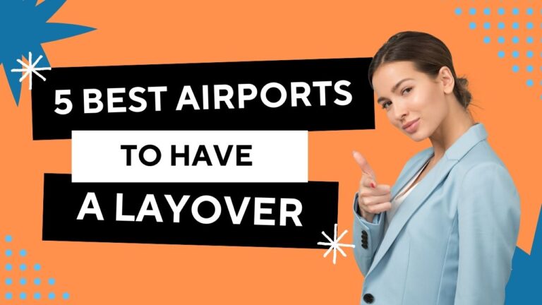 The 5 Best Airports to Have a Layover